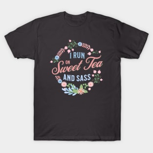 "Southern Charm Tee - "I Run on Sweet Tea and Sass"" with Floral Wreath Design " T-Shirt